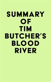 Summary of tim butcher's blood river cover image