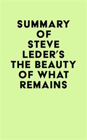 Summary of steve leder's the beauty of what remains cover image