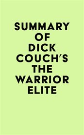 Summary of dick couch's the warrior elite cover image