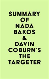 Summary of nada bakos & davin coburn's the targeter cover image