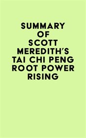 Summary of scott meredith's tai chi peng root power rising cover image