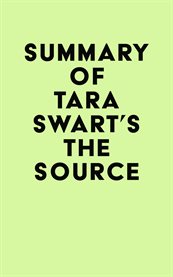 Summary of tara swart's the source cover image