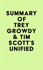 Summary of trey growdy & tim scott's unified cover image