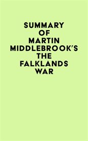 Summary of martin middlebrook's the falklands war cover image