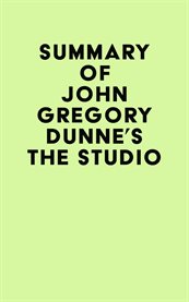 Summary of john gregory dunne's the studio cover image