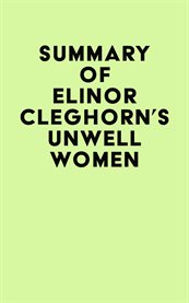 Summary of elinor cleghorn's unwell women cover image
