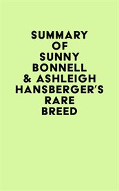 Summary of sunny bonnell & ashleigh hansberger's rare breed cover image