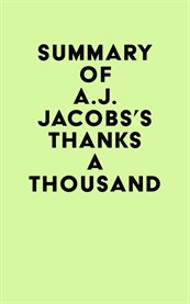 Summary of a.j. jacobs's thanks a thousand cover image