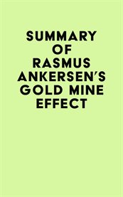 Summary of rasmus ankersen's gold mine effect cover image