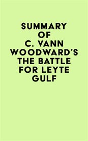 Summary of c. vann woodward's the battle for leyte gulf cover image