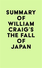 Summary of william craig's the fall of japan cover image
