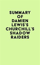 Summary of damien lewis's churchill's shadow raiders cover image