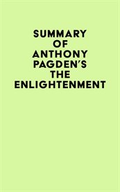 Summary of anthony pagden's the enlightenment cover image