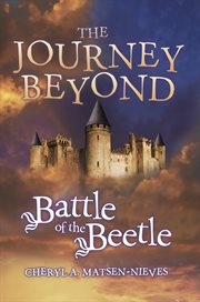The journey beyond. Battle of the Beetle cover image