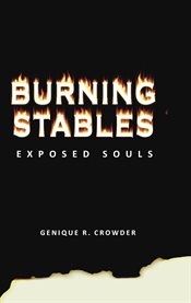 Burning stables. Exposed Souls cover image
