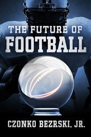 The future of football cover image