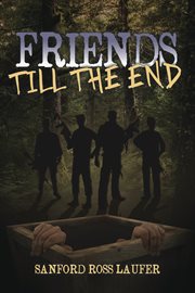 Friends till the end cover image