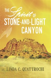 The spirit of stone-and-light canyon cover image