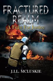 Fractured realm. A Fight for Justice cover image