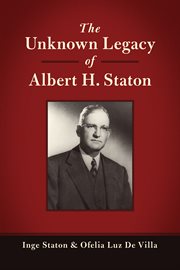 The unknown legacy of Albert H. Staton cover image