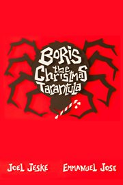 Boris the christmas tarantula cover image