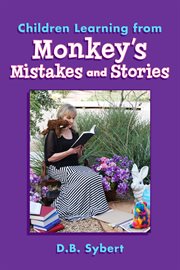 Children learning from monkey's mistakes and stories cover image