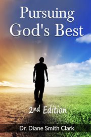 Pursuing god's best cover image