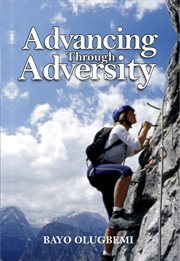 Advancing through adversity cover image