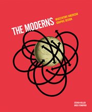 The moderns : Midcentury American graphic design cover image