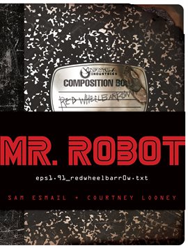 Cover image for MR. ROBOT: Red Wheelbarrow