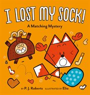 I lost my sock! cover image