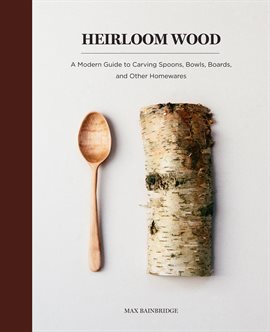 Cover image for Heirloom Wood