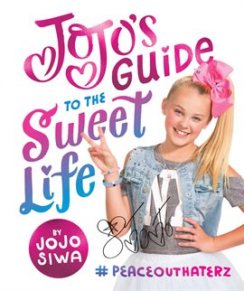 Cover image for JoJo's Guide to the Sweet Life