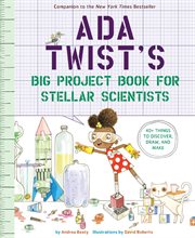 Ada twist's big project book for stellar scientists cover image