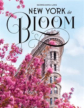 Cover image for New York in Bloom
