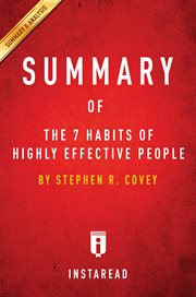 Summary of The 7 Habits of Highly Effective People : by Stephen R. Covey. Summary & analysis cover image
