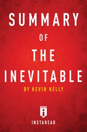 Summary of the inevitable. by Kevin Kelly cover image