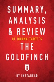 Summary, Analysis & Review of Donna Tartt's the Goldfinch cover image
