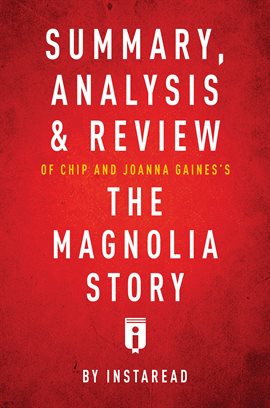 Cover image for Summary, Analysis & Review of Chip and Joanna Gaines's The Magnolia Story with Mark Dagostino by Ins
