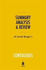 Summary, analysis & review of jonah berger's contagious by instaread cover image