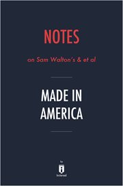 Notes on sam walton's & et al made in america cover image