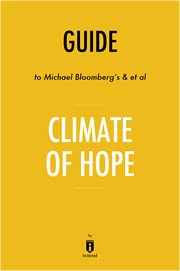 Guide to michael bloomberg's & et al climate of hope cover image