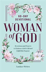 Woman of God : 60-Day Devotional cover image