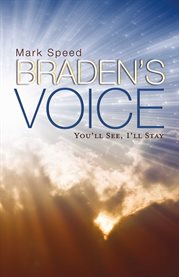 Braden's voice. You'll See, I'll Stay cover image