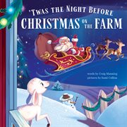 'Twas the night before Christmas on the farm cover image
