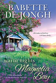 Warm nights in Magnolia Bay cover image