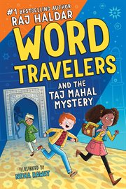 Word travelers : the mystery of the Taj Mahal treasure cover image