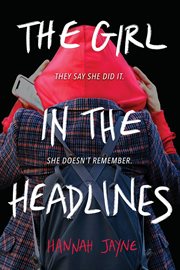 The girl in the headlines cover image