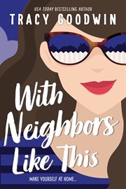 With neighbors like this cover image