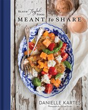 Rustic joyful food: meant to share cover image